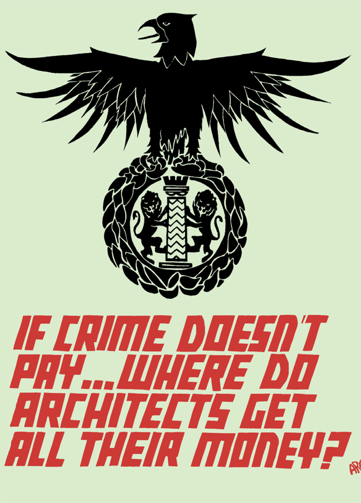 If Crime Doesn't Pay: The Architect's Revolutionary Council